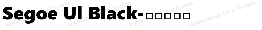 Segoe Ul Black字体转换